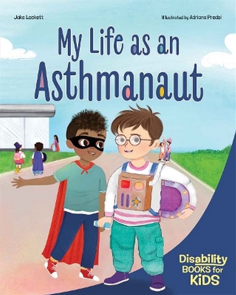My Life as an Asthmanaut/Product Detail/Childrens Fiction Books