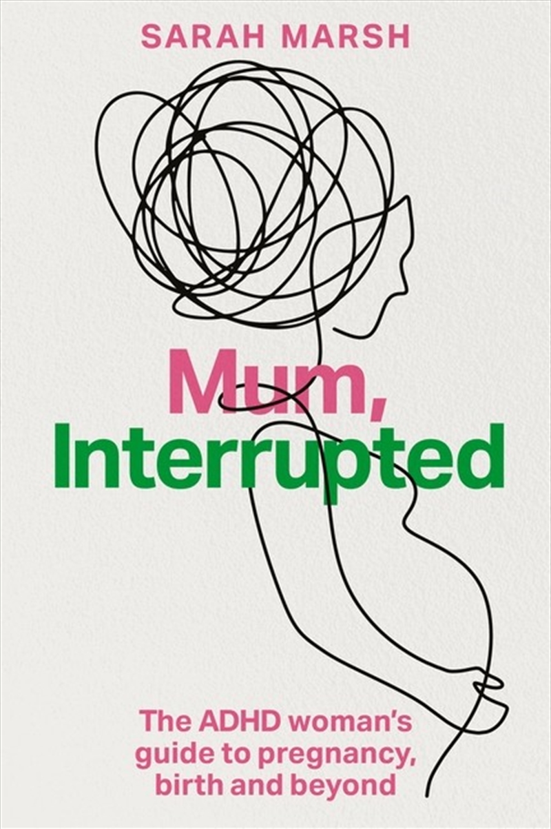 Mum, Interrupted/Product Detail/Family & Health