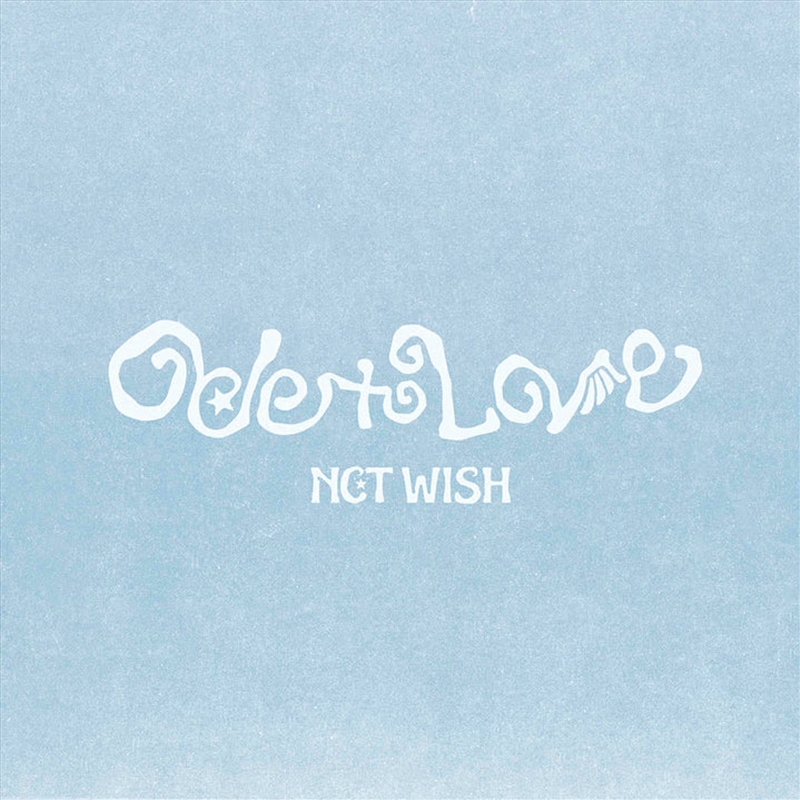 Nct Wish - Ode To Love 1st Album Jewel Case Ver Random/Product Detail/World