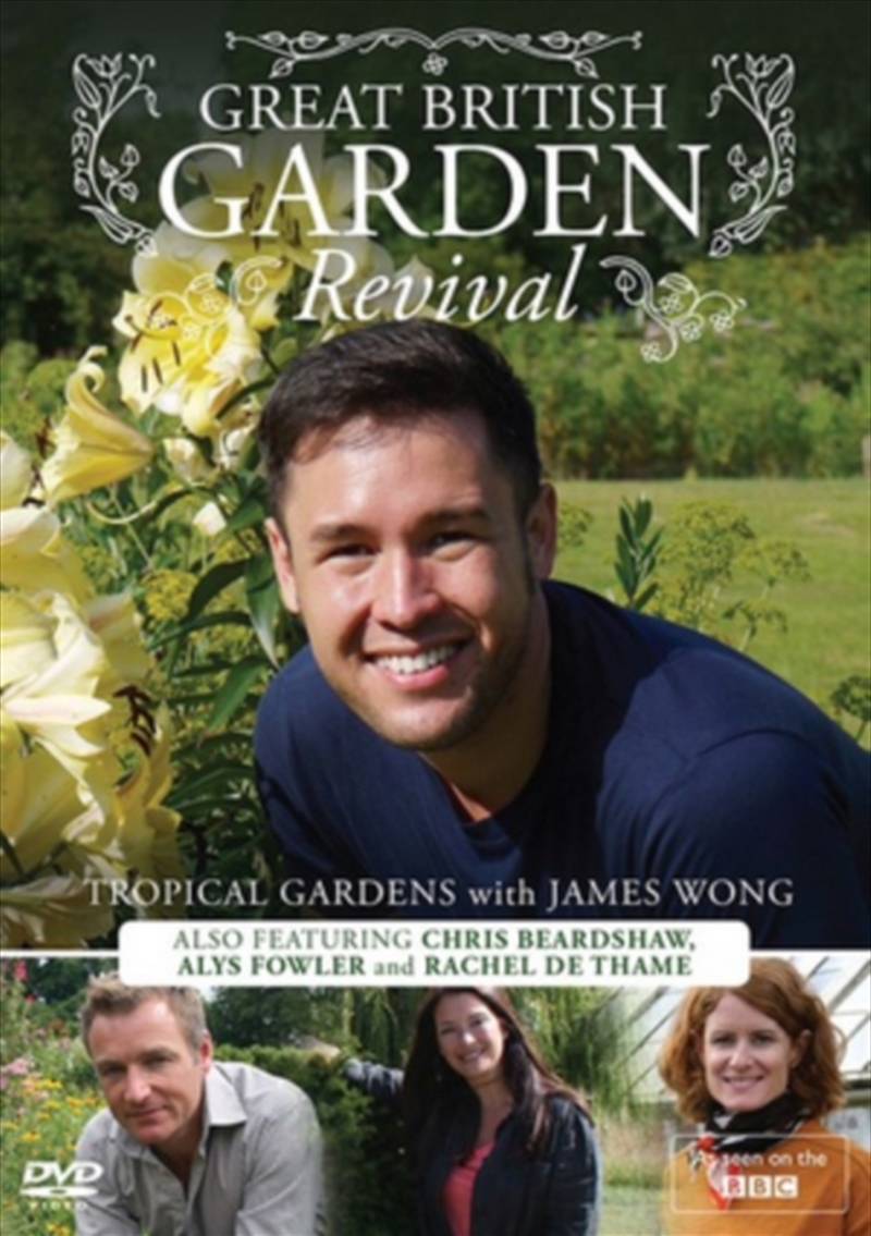 Great British Garden Revival - Tropical Gardens With James Wong (REGION 2)/Product Detail/Documentary