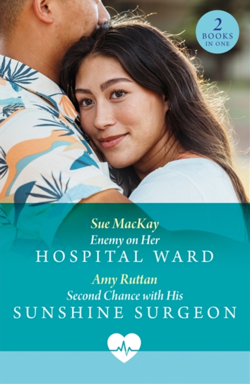 Enemy On Her Hospital Ward / Second Chance With His Sunshine Surgeon : Enemy on Her Hospital Ward //Product Detail/Romance