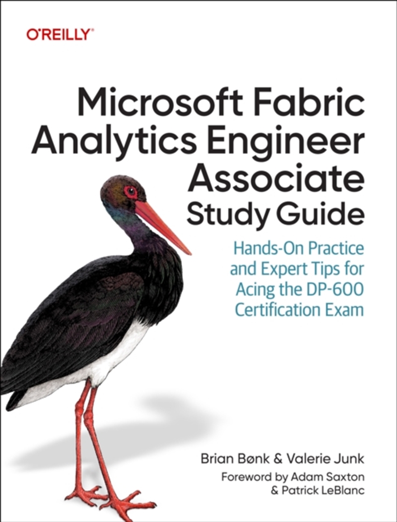Microsoft Fabric Analytics Engineer Associate Study Guide : Hands-On Practice and Expert Tips for Ac/Product Detail/Reading