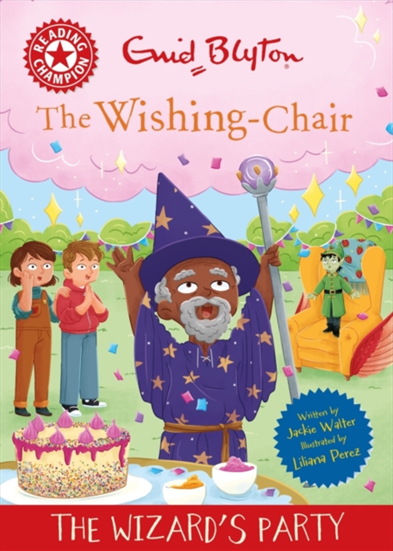 Reading Champion: The Wishing-Chair: The Wizard's Party : Red Band 2/Product Detail/Childrens Fiction Books