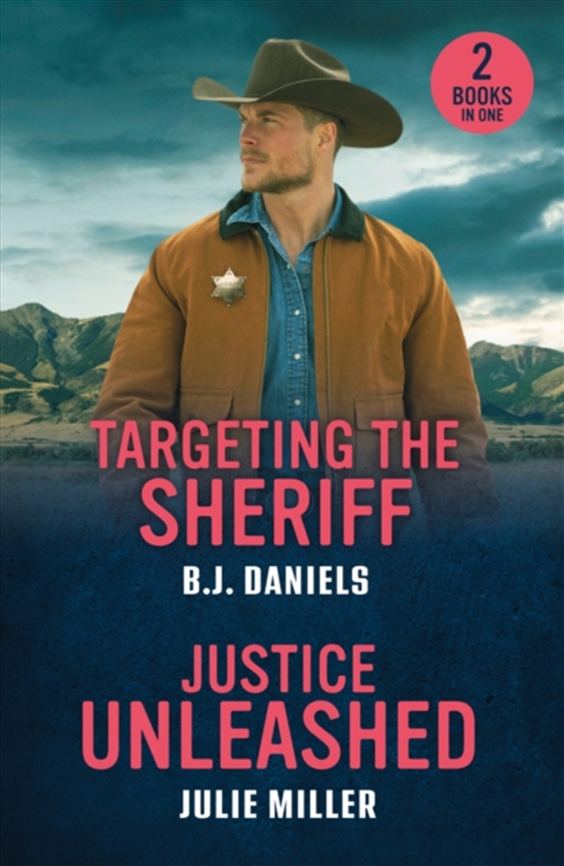 Targeting The Sheriff / Justice Unleashed : Targeting the Sheriff (Dry Gulch, Montana) / Justice Unl/Product Detail/Romance