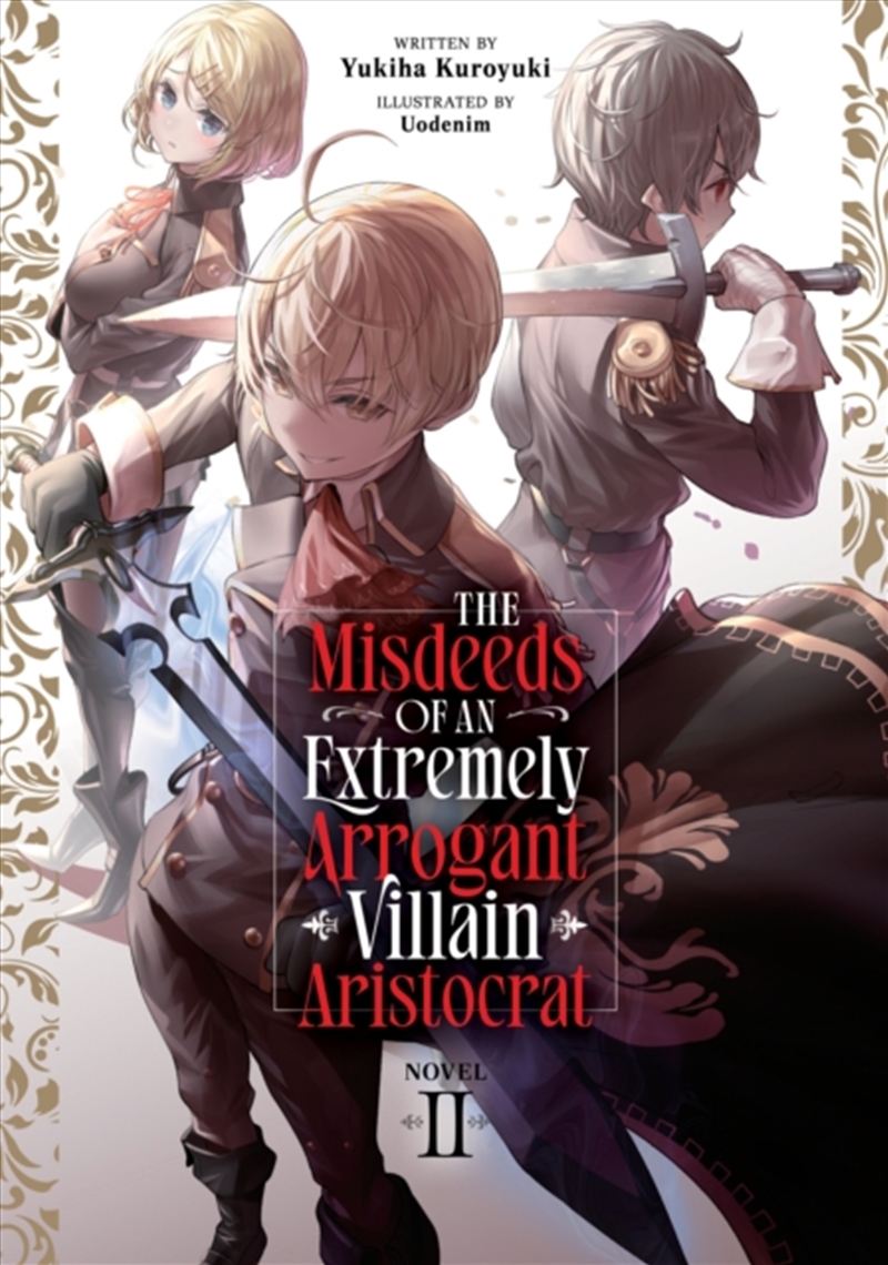 The Misdeeds of an Extremely Arrogant Villain Aristocrat (Light Novel) Vol. 2/Product Detail/Graphic Novels
