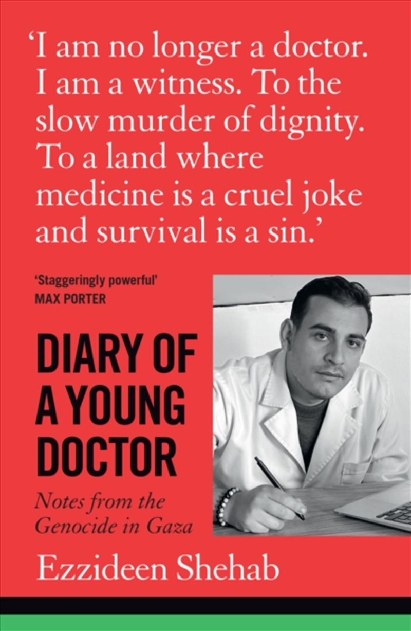 Diary of a Young Doctor : Notes from the Genocide in Gaza/Product Detail/Politics & Government