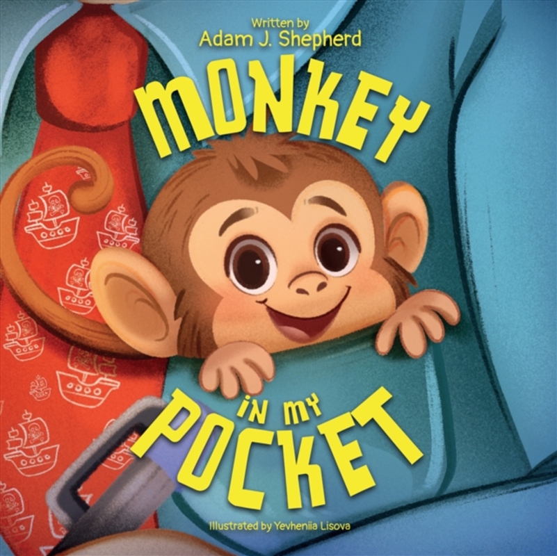 Monkey in My Pocket/Product Detail/Early Childhood Fiction Books