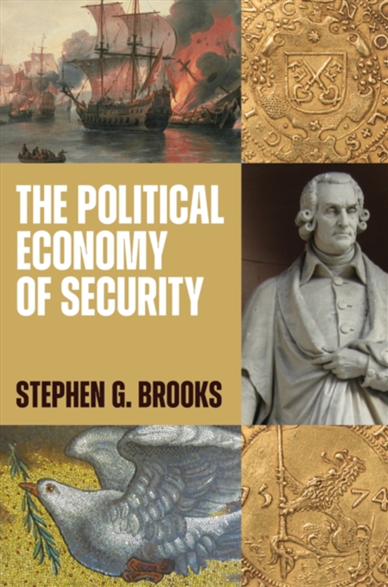 The Political Economy of Security/Product Detail/Politics & Government