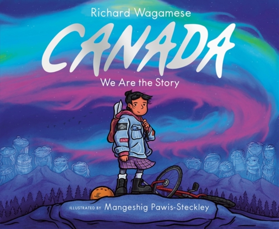 Canada : We Are the Story/Product Detail/Early Childhood Fiction Books