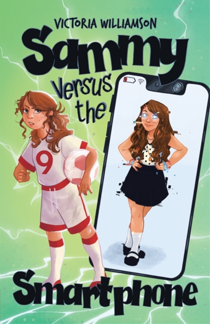 Sammy Versus the Smart Phone : A Middle-grade Adventure about Fighting Technology Addiction and Recl/Product Detail/Childrens Fiction Books