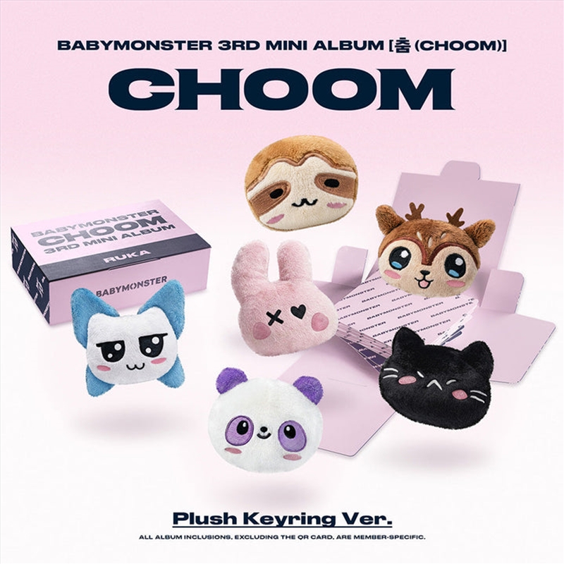 Babymonster - Choom 3rd Mini Album Plush Keyring Ver (Random)/Product Detail/World