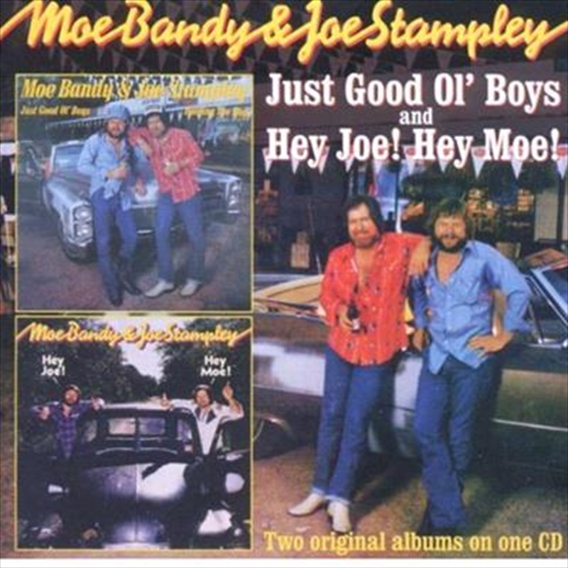Just Good Ol Boys / Hey Joe! Hey Moe!/Product Detail/Country