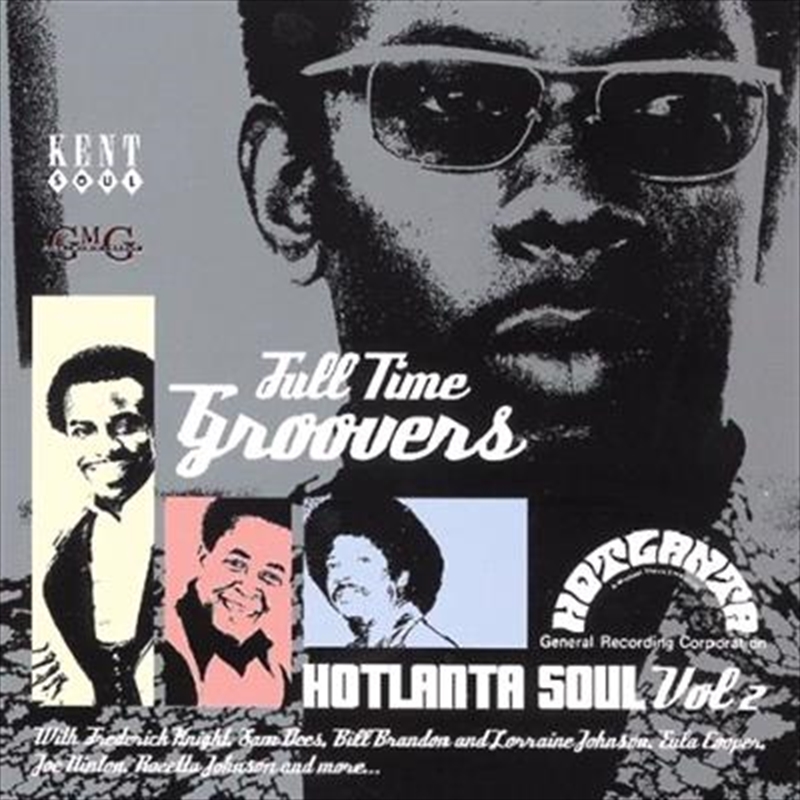 Hotlanta Soul Vol 2- Full Time Groovers/Product Detail/Soul