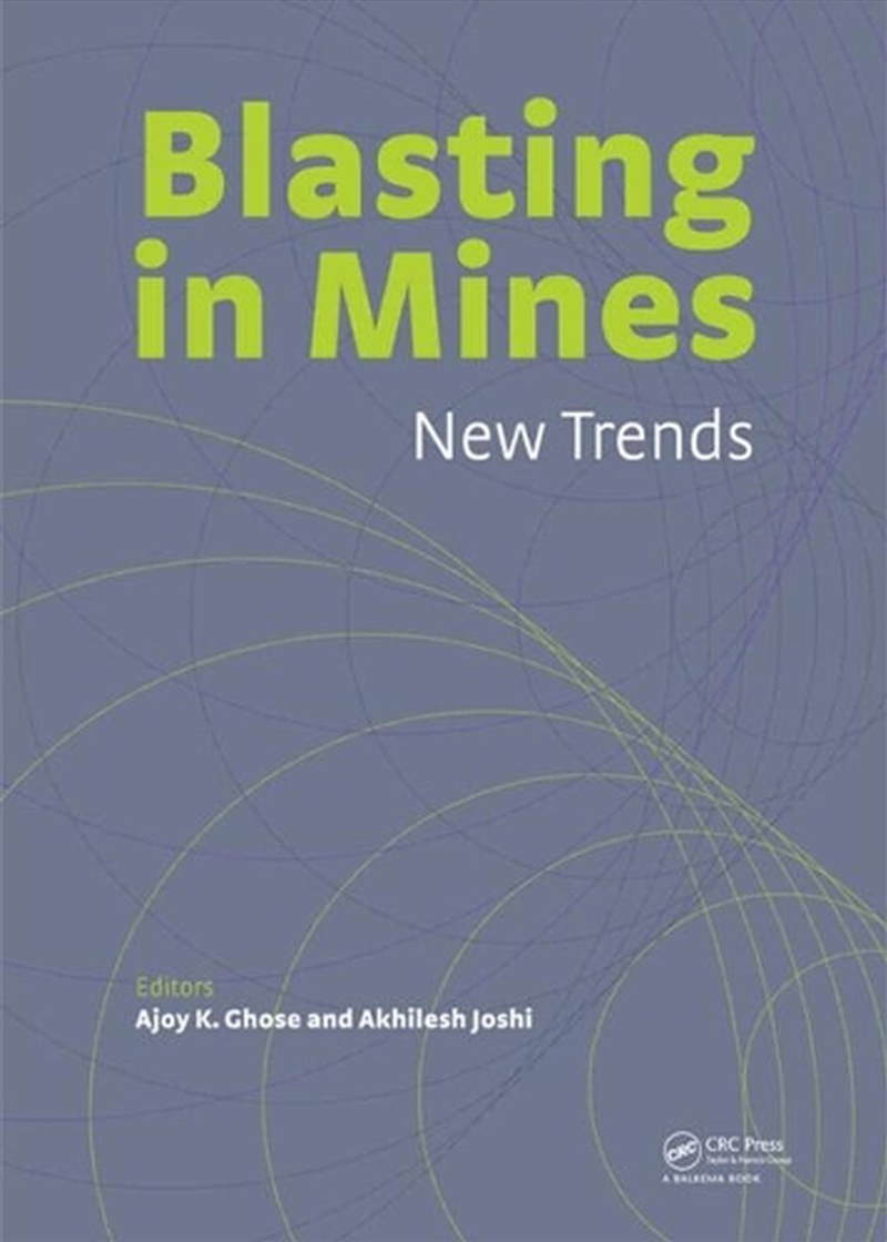 Blasting in Mining - New Trends/Product Detail/Business Leadership & Management