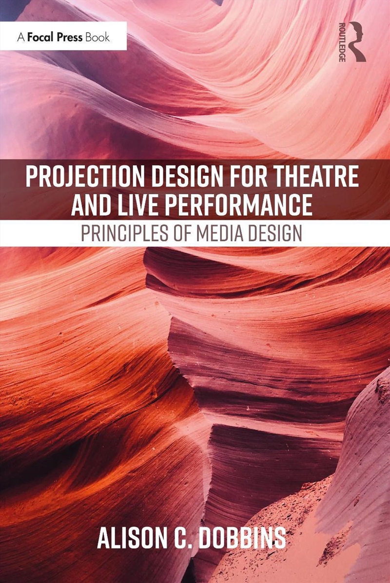 Projection Design for Theatre and Live Performance/Product Detail/Media