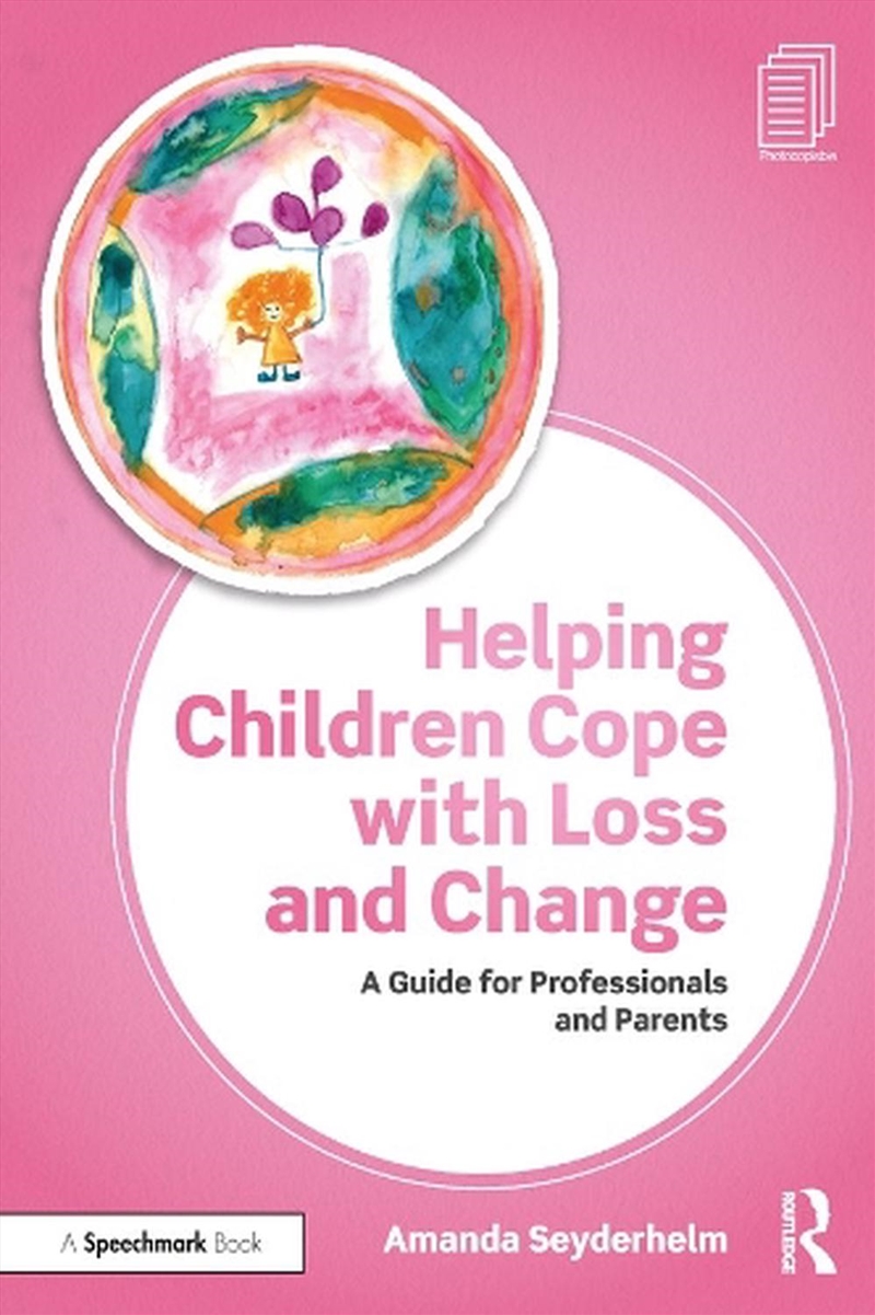 Helping Children Cope with Loss and Change/Product Detail/Teaching