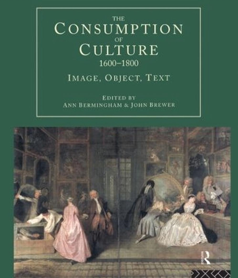 Consumption of Culture 1600-1800/Product Detail/History