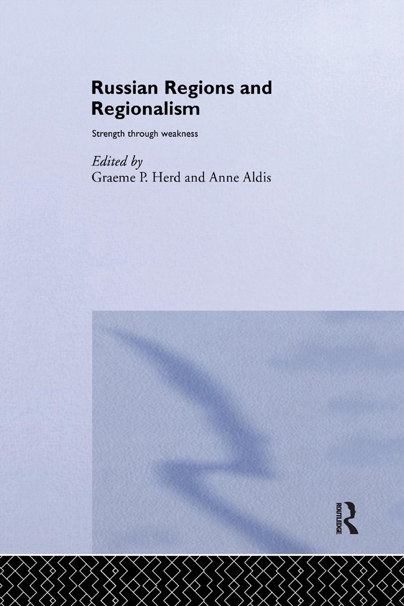 Russian Regions and Regionalism/Product Detail/Politics & Government
