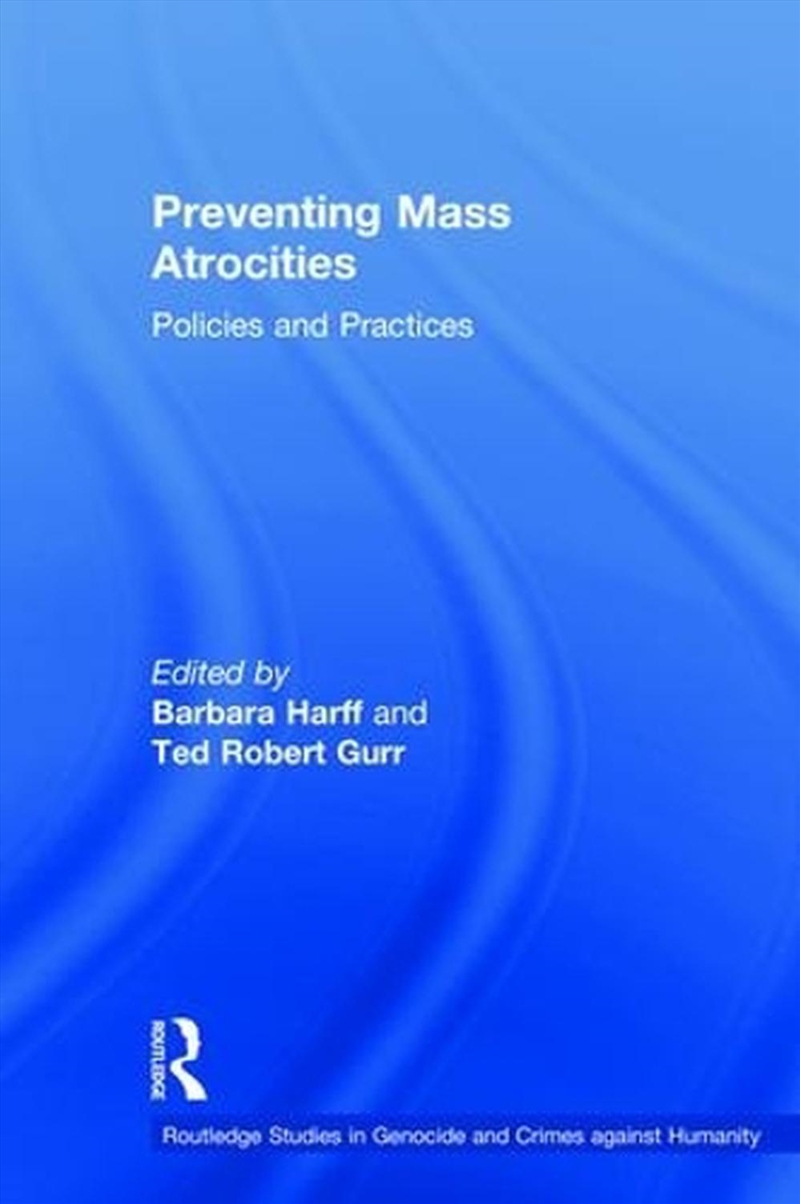 Preventing Mass Atrocities/Product Detail/Politics & Government