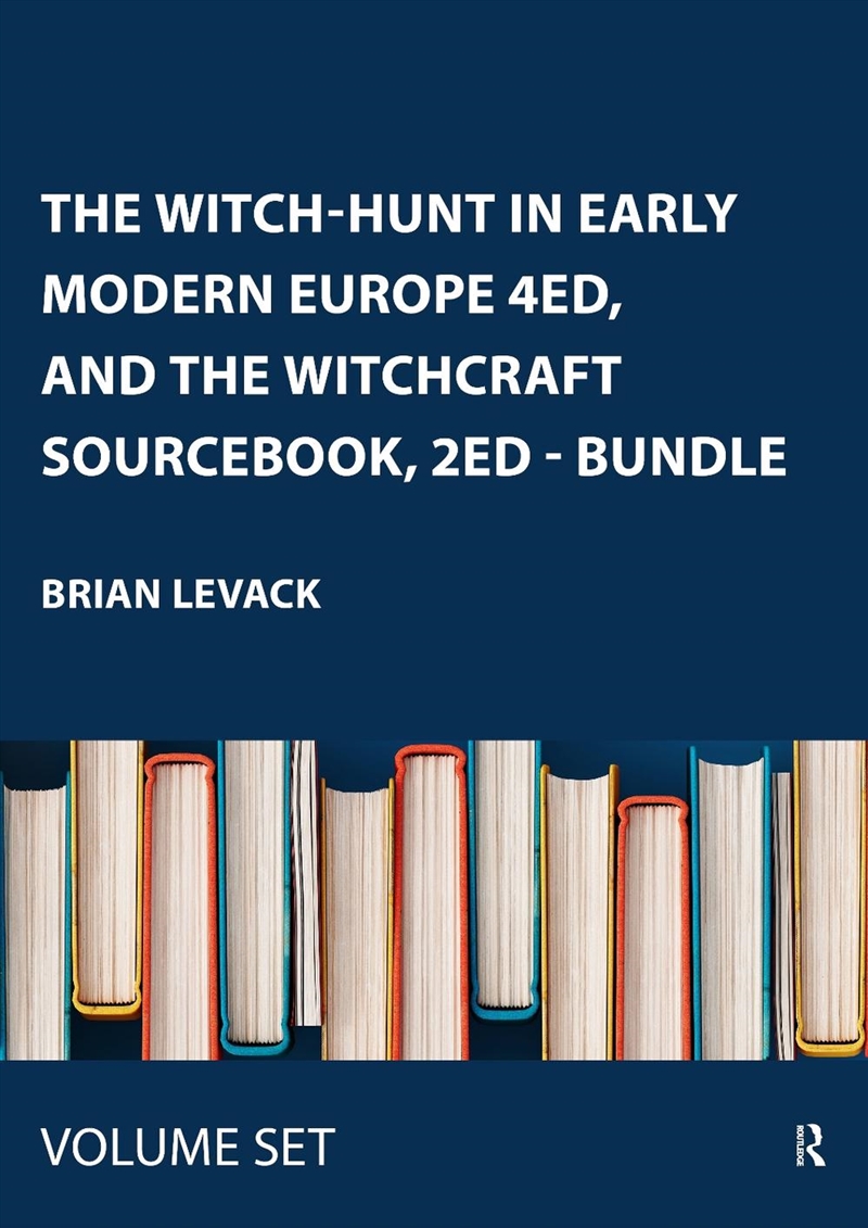 Witch-Hunt in Early Modern Europe 4ed, and The Witchcraft Sourcebook, 2ed - BUNDLE/Product Detail/History