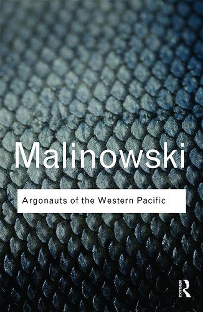 Argonauts of the Western Pacific/Product Detail/Society & Culture