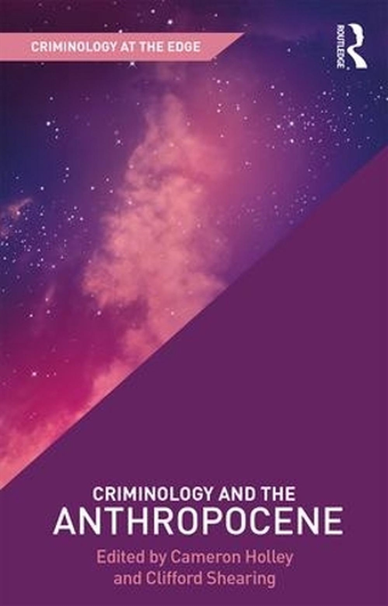 Criminology and the Anthropocene/Product Detail/True Crime