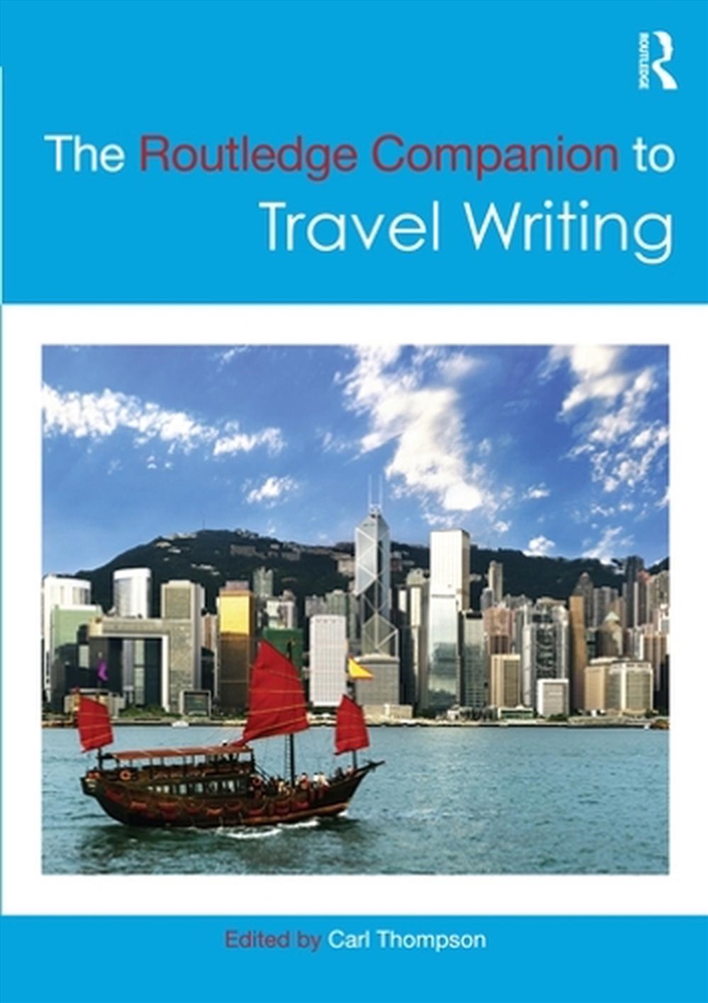 Routledge Companion to Travel Writing/Product Detail/Literature & Poetry