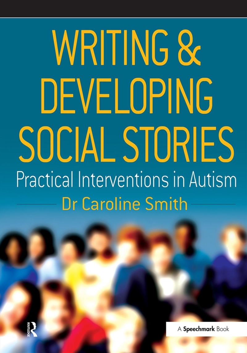 Writing and Developing Social Stories/Product Detail/Teaching