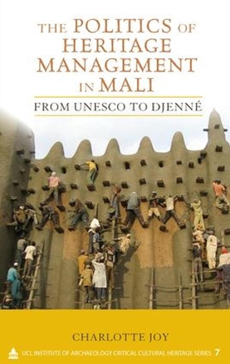 Politics of Heritage Management in Mali/Product Detail/History