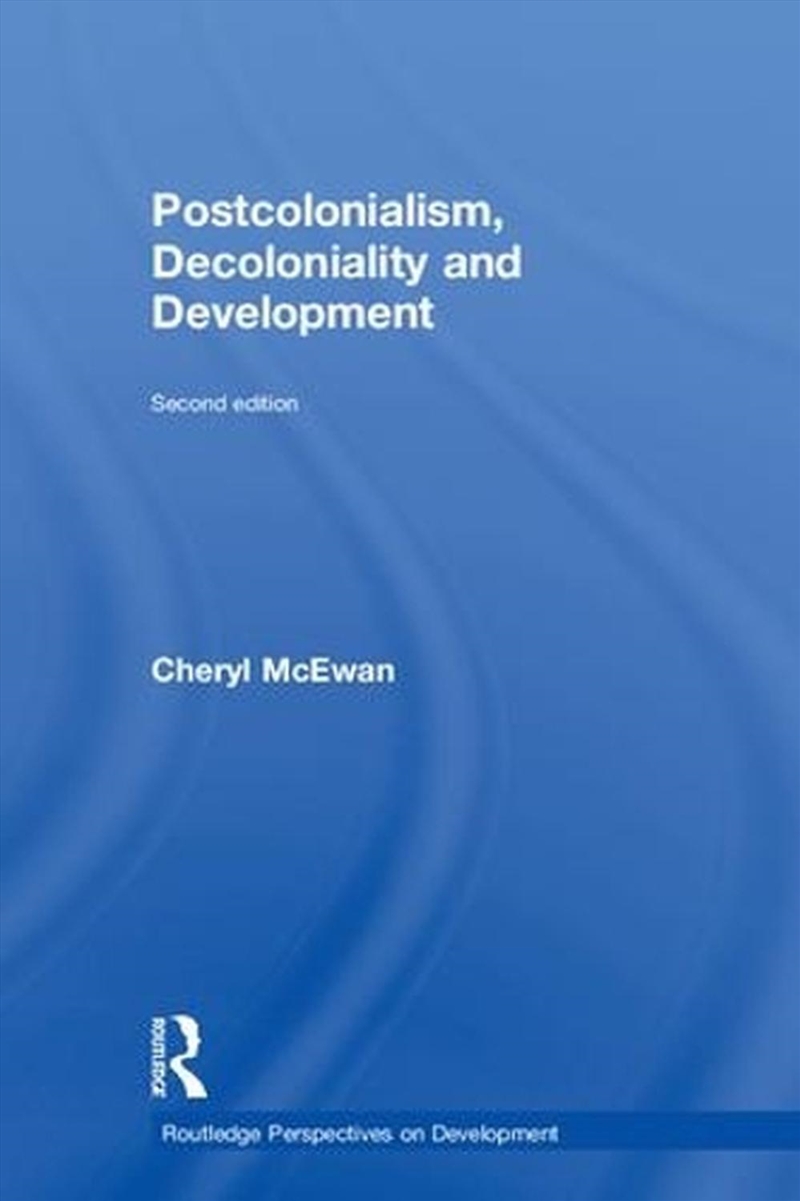 Postcolonialism, Decoloniality and Development/Product Detail/Politics & Government