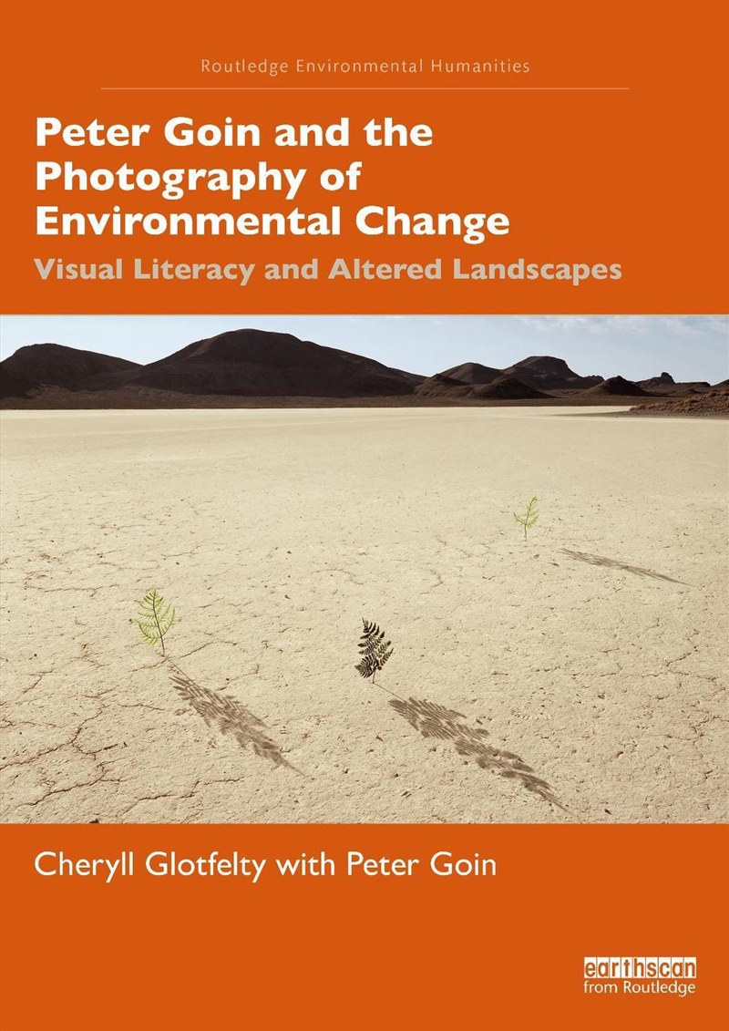Peter Goin and the Photography of Environmental Change/Product Detail/Animals & Nature