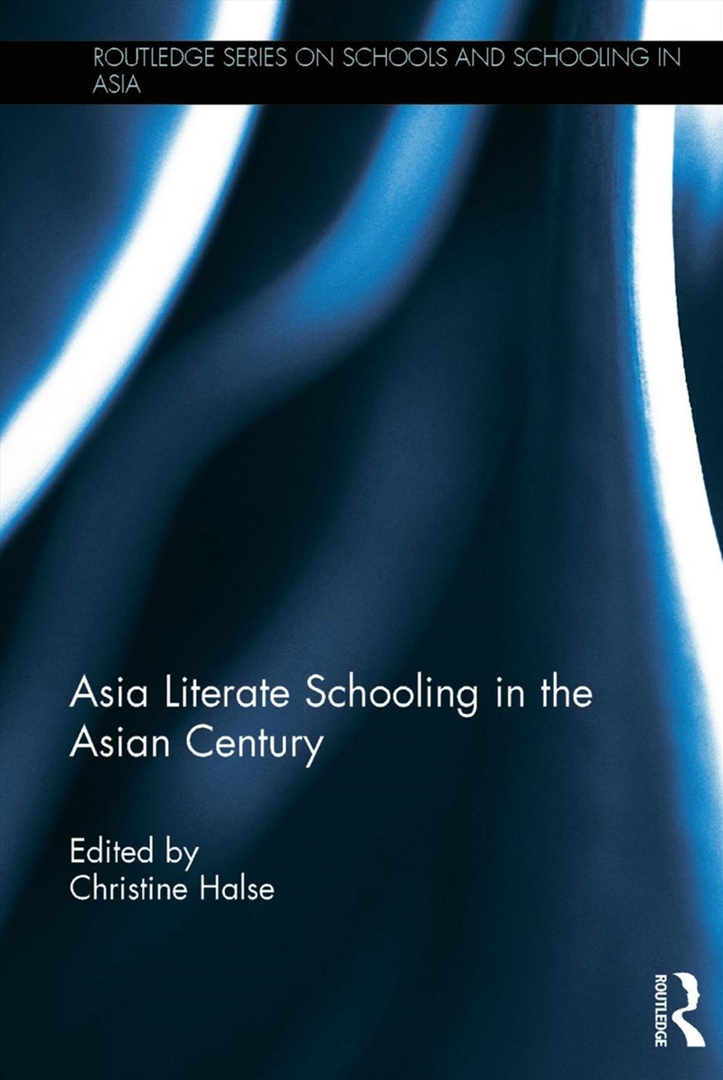 Asia Literate Schooling in the Asian Century/Product Detail/Teaching