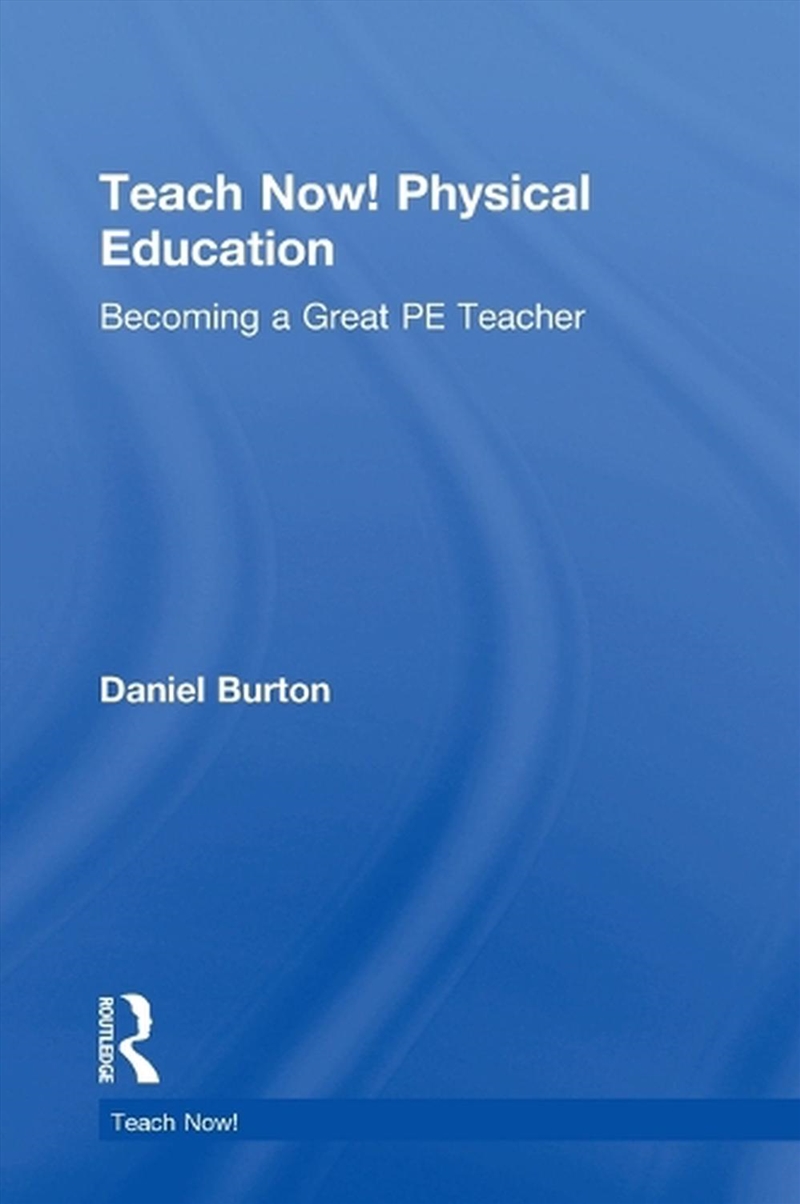 Teach Now! Physical Education/Product Detail/Teaching