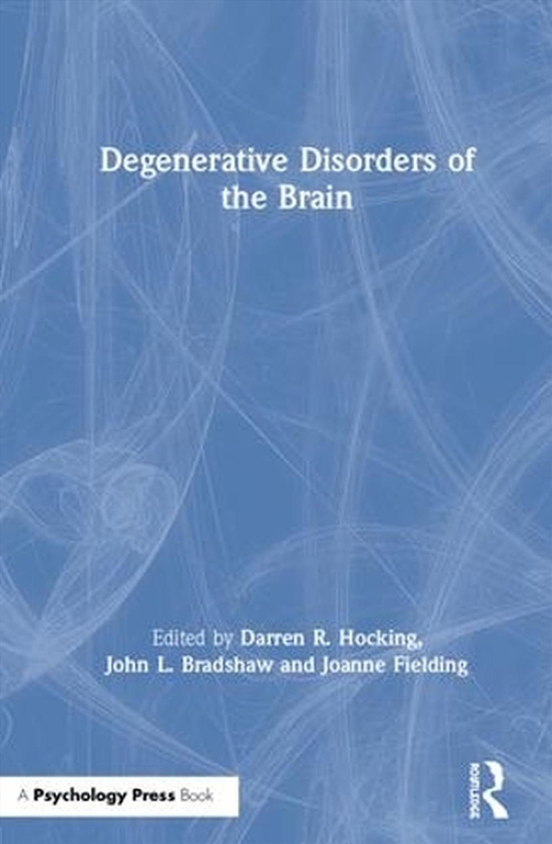 Degenerative Disorders of the Brain/Product Detail/Psychology