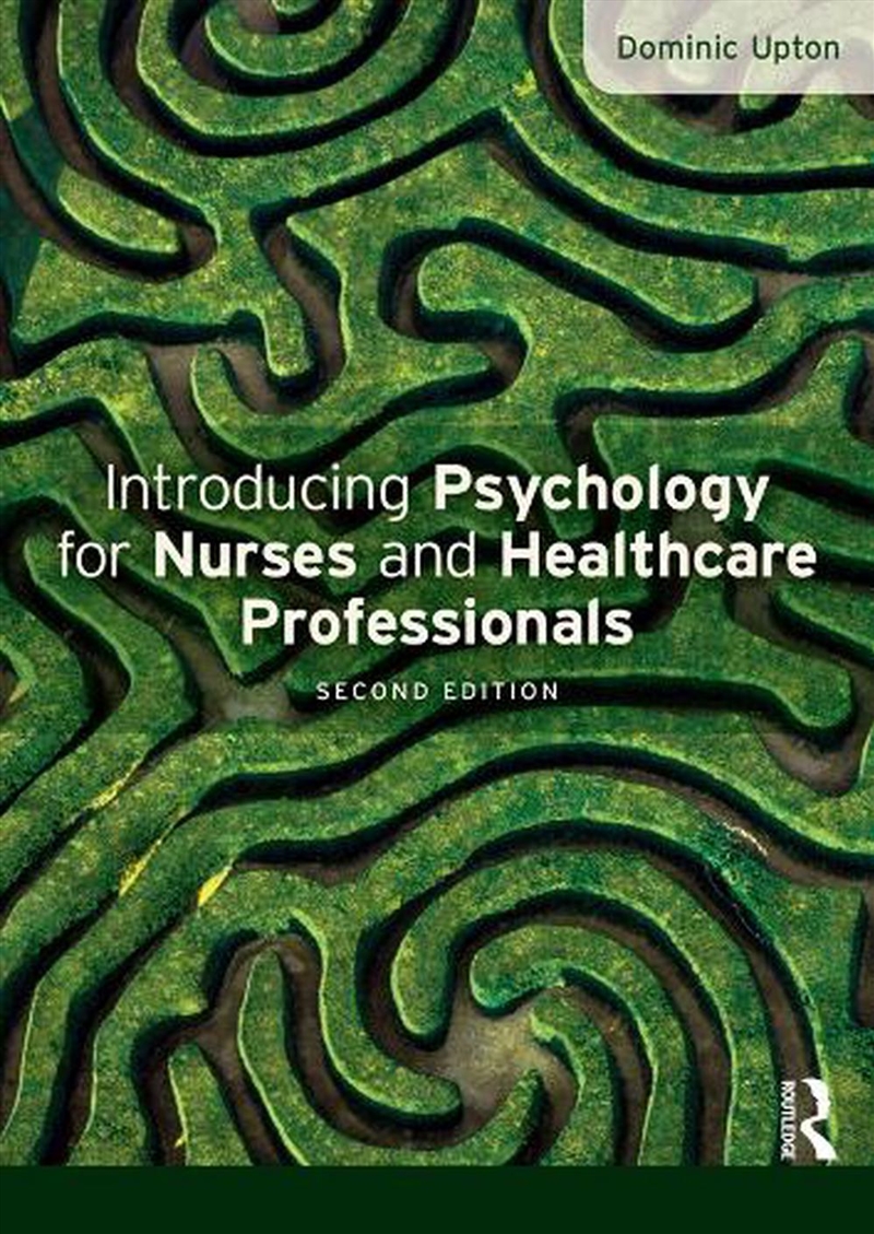Introducing Psychology for Nurses and Healthcare Professionals/Product Detail/Healthcare