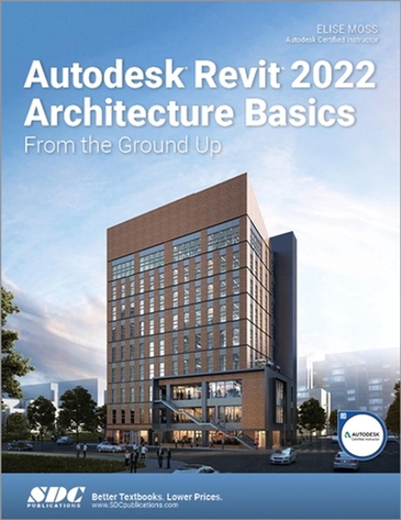 Autodesk Revit 2022 Architecture Basics/Product Detail/Media