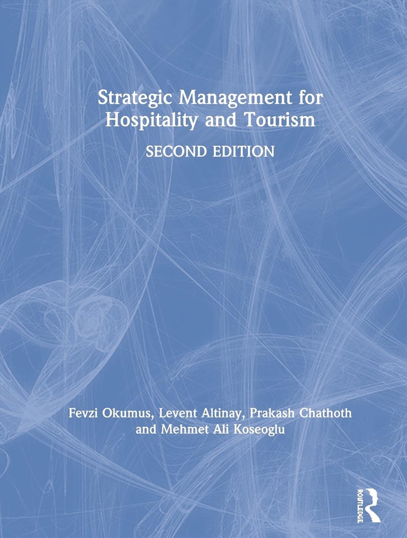 Strategic Management for Hospitality and Tourism/Product Detail/Business Leadership & Management