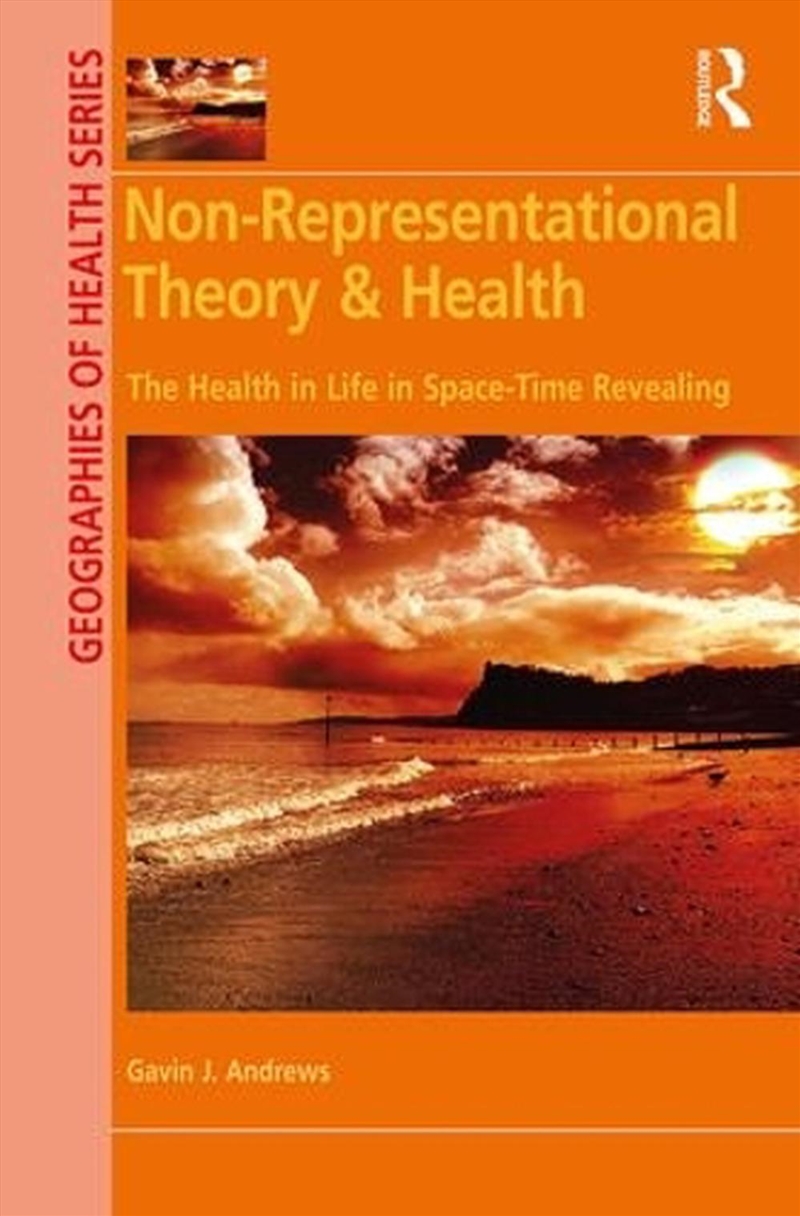 Non-Representational Theory & Health/Product Detail/Geography