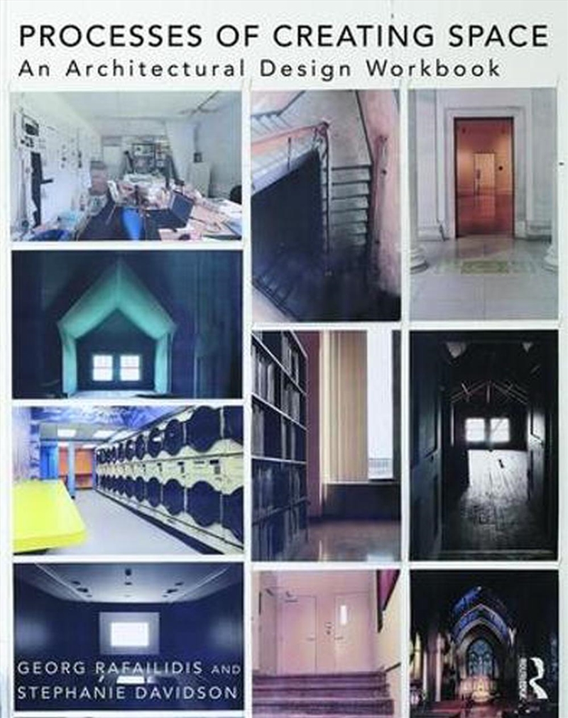 Processes of Creating Space/Product Detail/Architecture