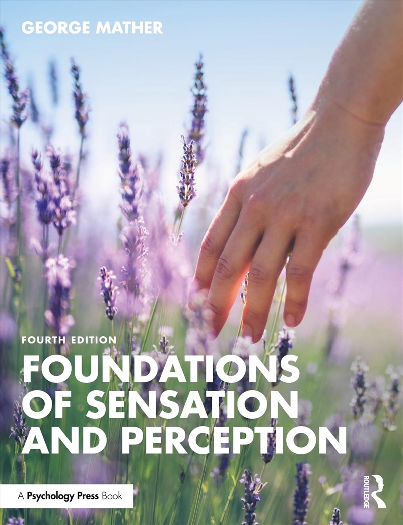 Foundations of Sensation and Perception/Product Detail/Psychology