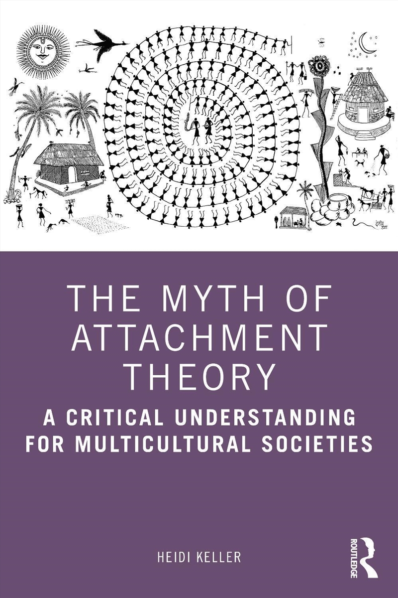 Myth of Attachment Theory/Product Detail/Psychology