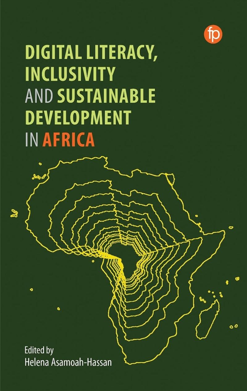 Digital Literacy, Inclusivity and Sustainable Development in Africa/Product Detail/Reference & Encylopaedias