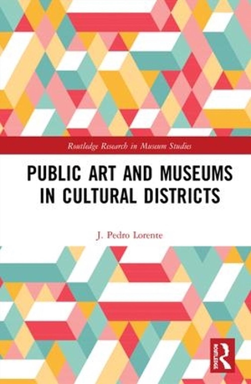Public Art and Museums in Cultural Districts/Product Detail/Reference & Encylopaedias