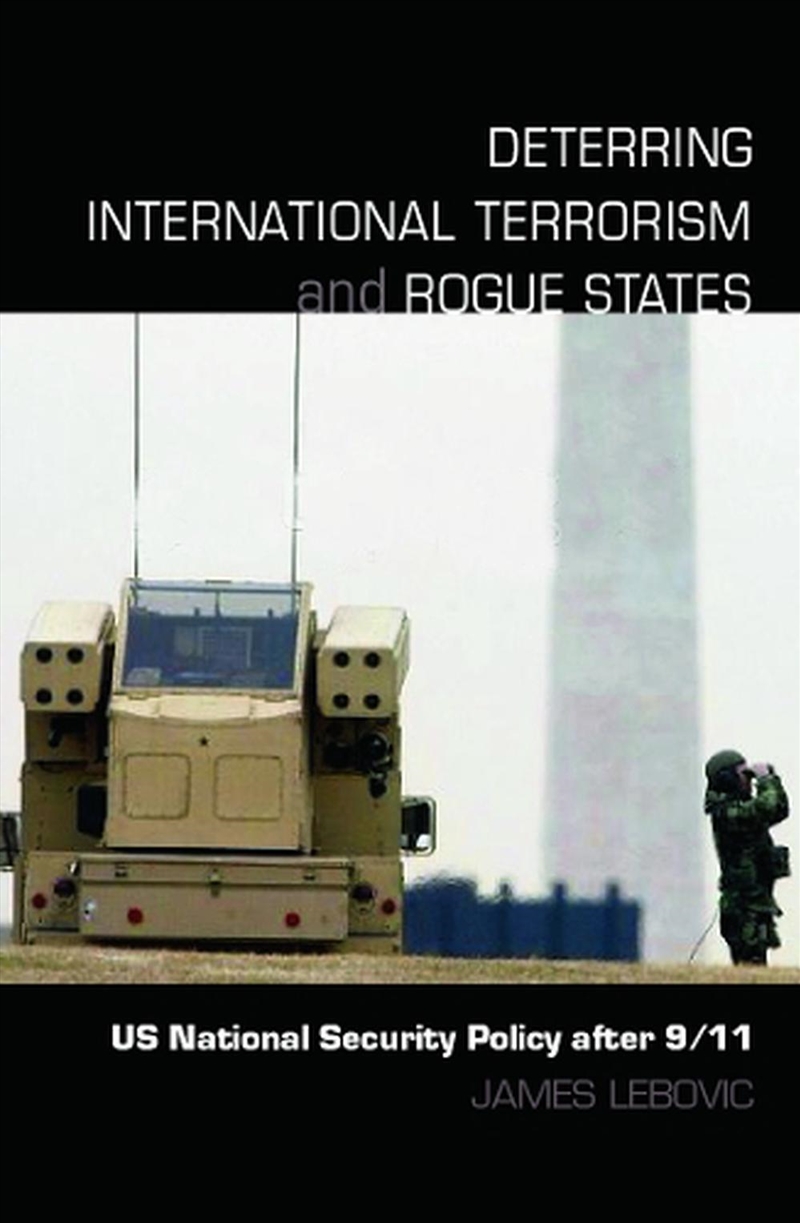 Deterring International Terrorism and Rogue States/Product Detail/Politics & Government