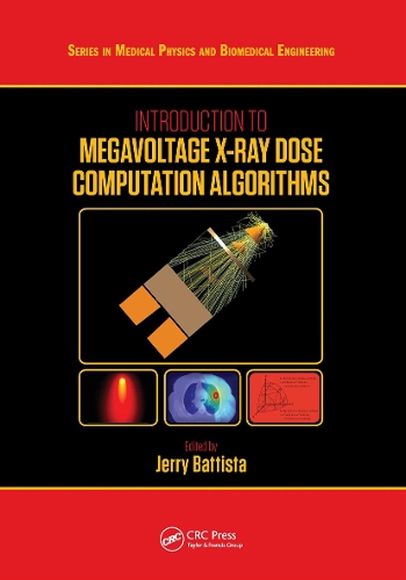 Introduction to Megavoltage X-Ray Dose Computation Algorithms/Product Detail/Science