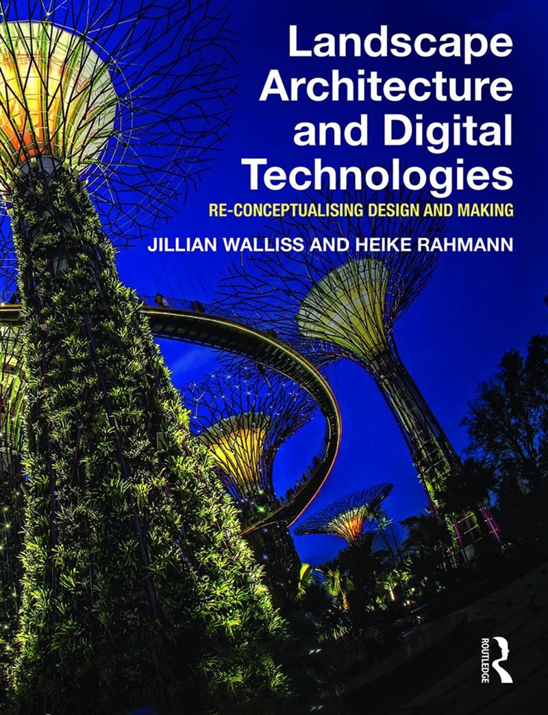 Landscape Architecture and Digital Technologies/Product Detail/Architecture