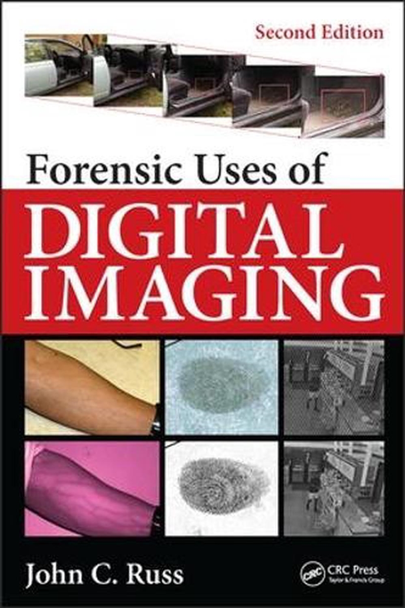 Forensic Uses of Digital Imaging/Product Detail/Science