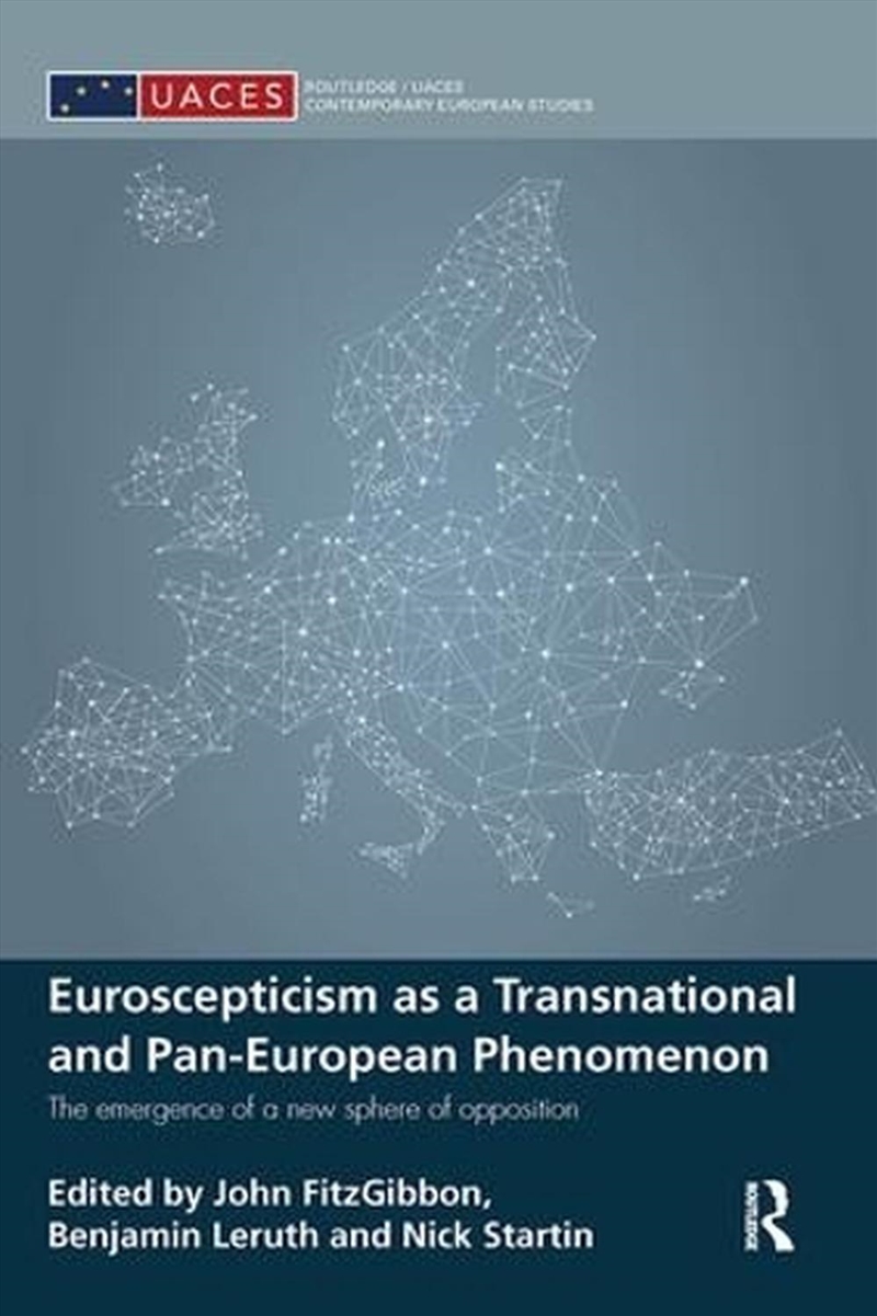 Euroscepticism as a Transnational and Pan-European Phenomenon/Product Detail/Politics & Government