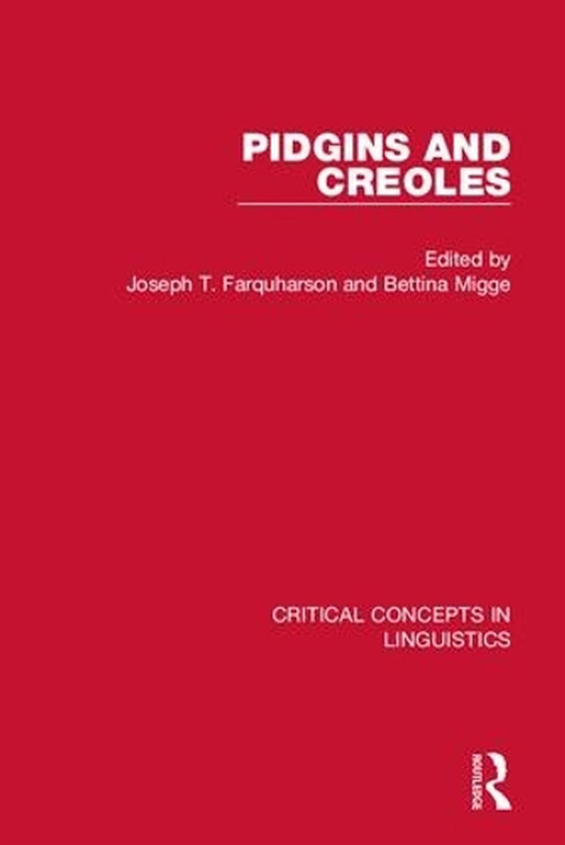 Pidgins and Creoles/Product Detail/Language & Linguistics