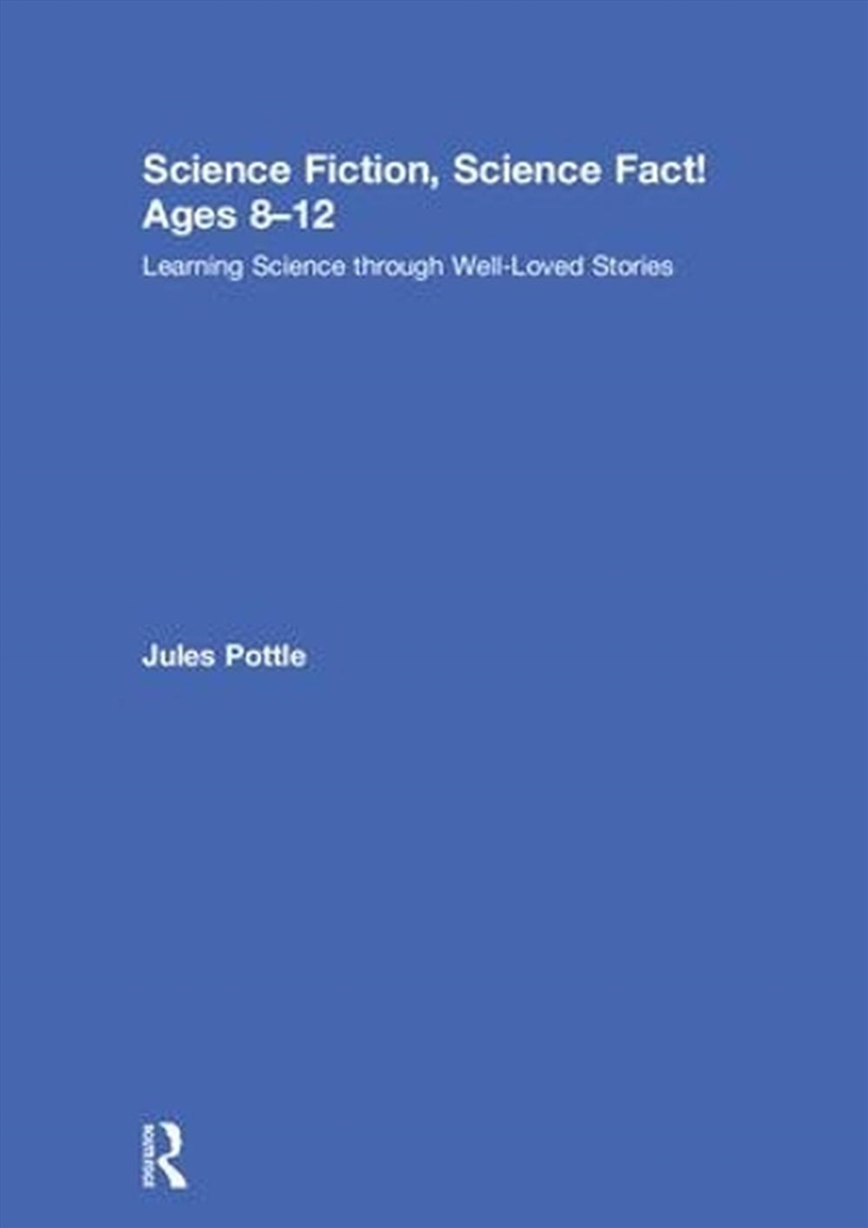 Science Fiction, Science Fact! Ages 8-12/Product Detail/Teaching